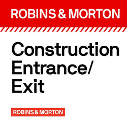 Construction Entrance/Exit 24"x24"