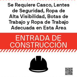Safety Attire Signage 24" x 36" English or Spanish