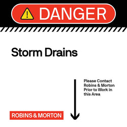 Danger - Storm Drains 24" x 24"
