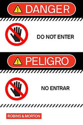Danger - Do Not Enter - Dual Language 24" x 36"