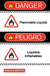 Danger - Flammable Liquids - Dual Language 24" x 36"