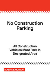Dual Language 24" x 36" No Construction Parking Signs