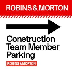 Construction Team Member Parking 24 x 24